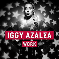Azalea, Iggy - Work (Single)