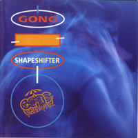 Gong - Shapesshifter