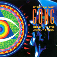 Gong - The Birthday Party - 25Th Anniversary (CD 2)