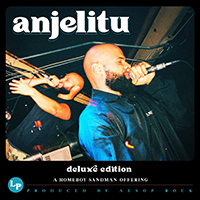 Homeboy Sandman - Anjelitu (Deluxe Edition, CD 1)