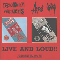 Cockney Rejects - Live & Loud (Split)