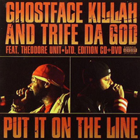 Ghostface Killah - Put It On The Line (with Trife Da God)