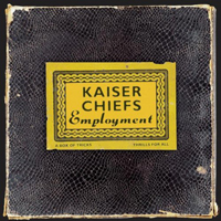 Kaiser Chiefs - Employment (Bonus CD: Live)