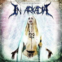 In Arkadia - Eyes Of The Archetype