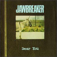 Jawbreaker - Dear You (Reissue)