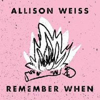 Weiss, Allison - Remember When (EP)