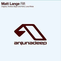 Bayer, Andrew - Matt Lange - Rift (Andrew Bayer Remix) [Single]