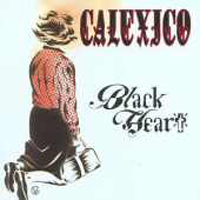 Calexico - Black Heart (EP)