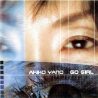 Yano, Akiko - Go Girl
