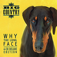 Big Country - Why the Long Face (Deluxe Edition, 2018, CD 2: bonus tracks)
