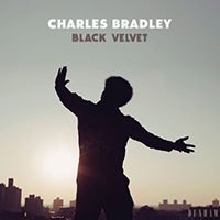 Bradley, Charles - Black Velvet (Feat.)
