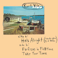Kurt Vile - He's Alright (EP)
