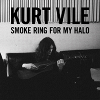 Kurt Vile - Smoke Ring For My Halo (Bonus Track Version)