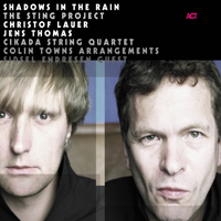 Lauer, Christof - Christof Lauer, Jens Thomas - Shadows in the Rain