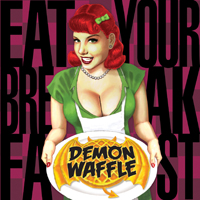 Demon Waffle - Eat Your Breakfast