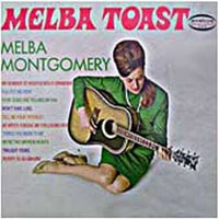 Montgomery, Melba - Melba Toast