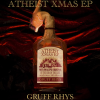 Gruff Rhys - Atheist Xmas EP