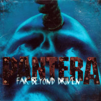 Pantera - Original Album Series - Far Beyond Driven, Remastered & Reissue 2011
