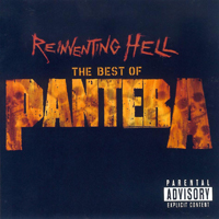 Pantera - Reinventing Hell: The Best Of Pantera