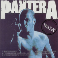Pantera - Walk (Single)