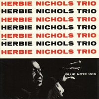 Nichols, Herbie - Herbie Nichols Trio (LP)
