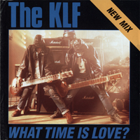 KLF - What Time Is Love? (Live At Trancentral) [Promo Single]