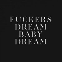 Savages (GBR) - Fuckers / Dream Baby Dream (12