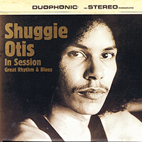 Otis, Shuggie - In Session: Great Rhythm & Blues (1973-1977)