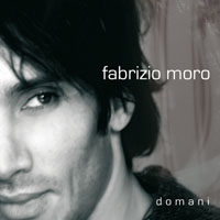 Moro, Fabrizio - Domani