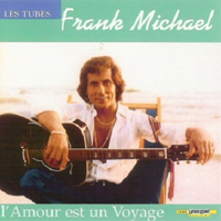 Michael, Frank - L'amour Est Un Voyage