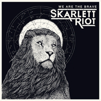 Skarlett Riot - We Are the Brave (EP)