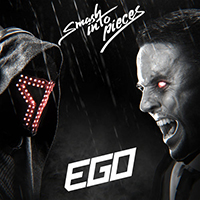 Smash Into Pieces - Ego (Single)