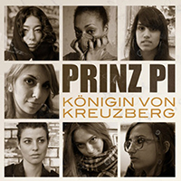 Prinz Pi - Konigin von Kreuzberg (Single)