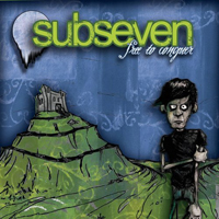 Subseven - Free to Conquer