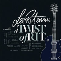 Lee Ritenour - A Twist of Rit