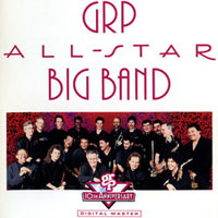 Lee Ritenour - GRP All-Star Big Band