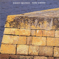 Squiban, Didier - Porz Gwenn