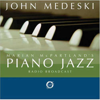 Medeski, John - Marian McPartland's Piano Jazz Radio Broadcast  (feat. Marian McPartland)
