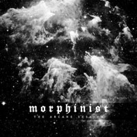 Morphinist - The Arcane Session