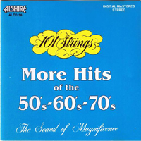 101 Strings Orchestra - More hits of the 50's - 60's - 70's