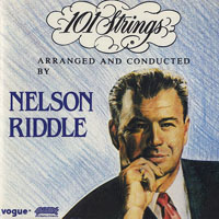 101 Strings Orchestra - Nelson Riddle Conducts The 101 Strings