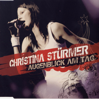 Christina Sturmer - Augenblick Am Tag (Single)