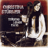 Christina Sturmer - Traume Leben Ewig (Single)