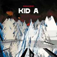 Radiohead - Kid A