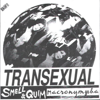 Macronympha - Transsexual (Split)