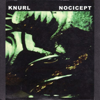 Knurl - Nocicept
