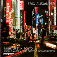 Alexander, Eric - Nightlife In Tokyo