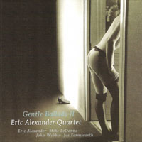 Alexander, Eric - Gentle Ballads II