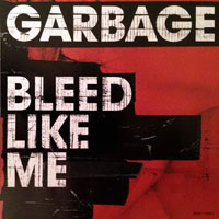 Garbage - Bleed Like Me (Single)