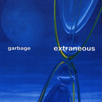 Garbage - Extraneous
